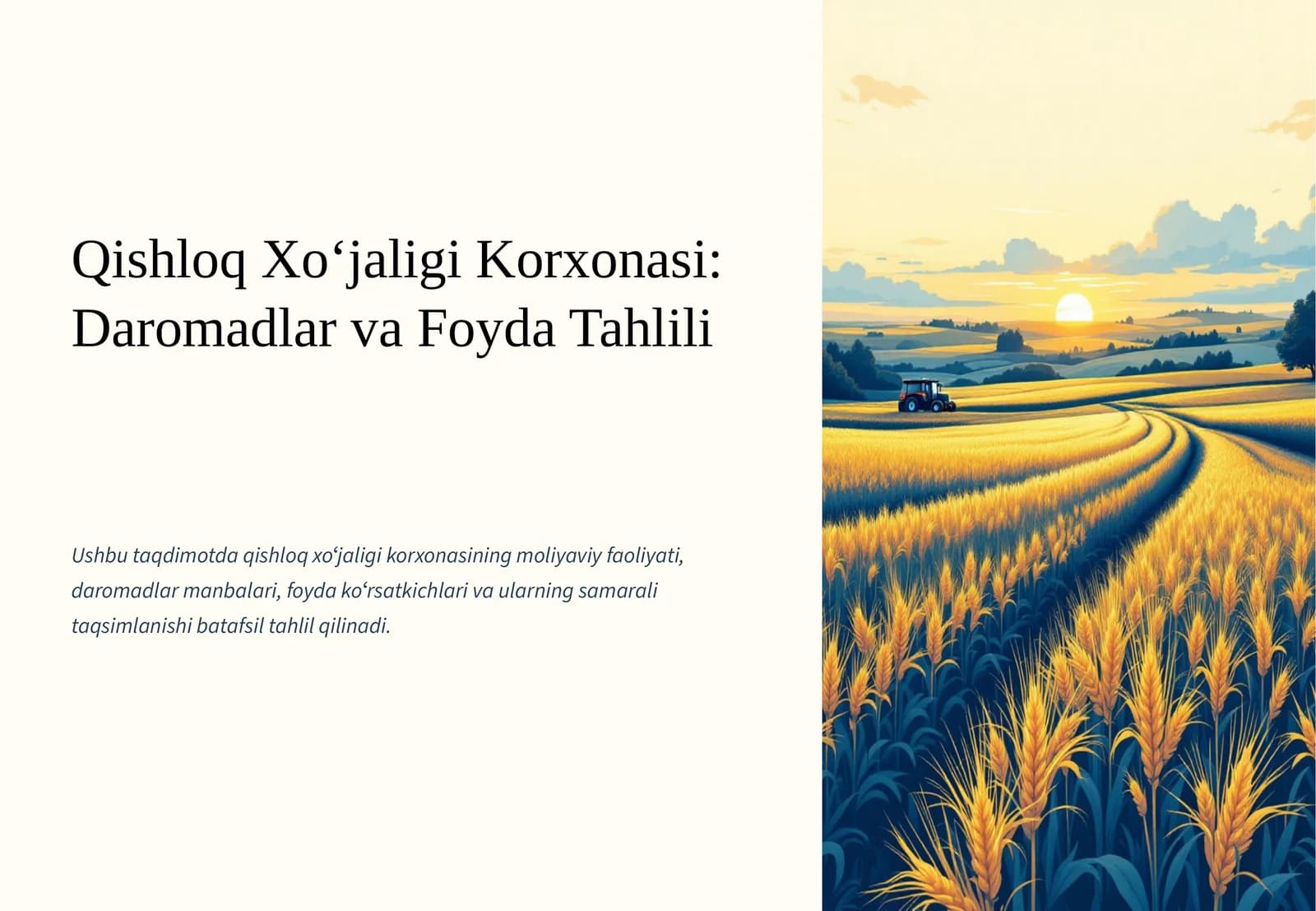 Qishloq Xoʻjaligi Korxonasi: Daromadlar va Foyda Tahlili
