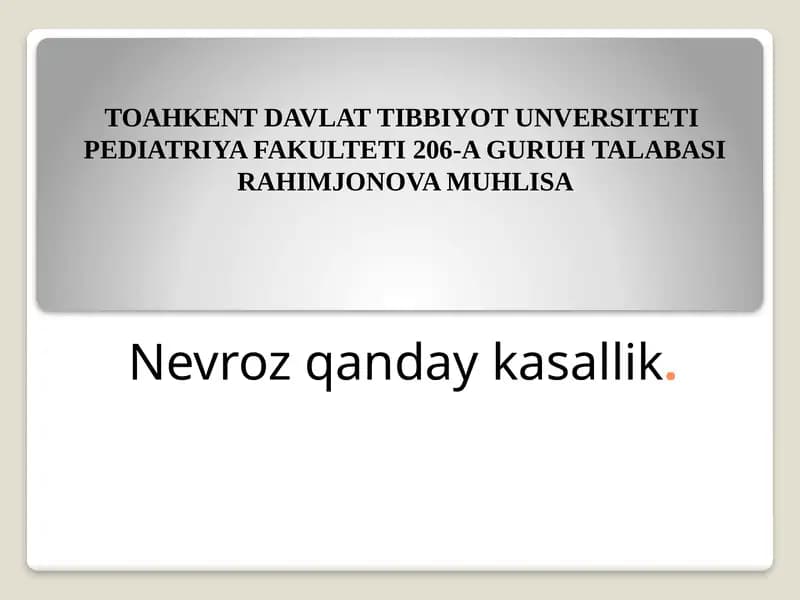 Nevroz Qanday Kasallik