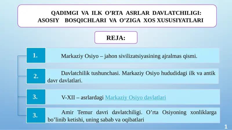 QADIMGI VA ILK O’RTA ASRLAR DAVLATCHILIGI: ASOSIY  BOSQICHLARI VA O’ZIGA XOS XUSUSIYATLARI