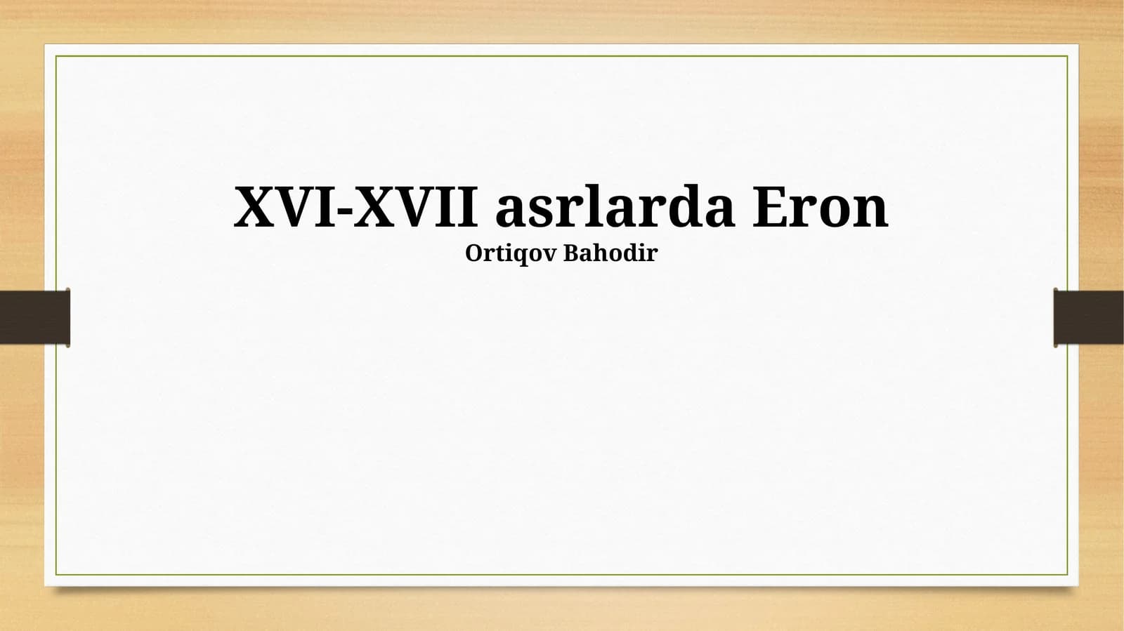 XVI-XVII asrlarda Eron: Iqtisodiyot va ijtimoiy hayot