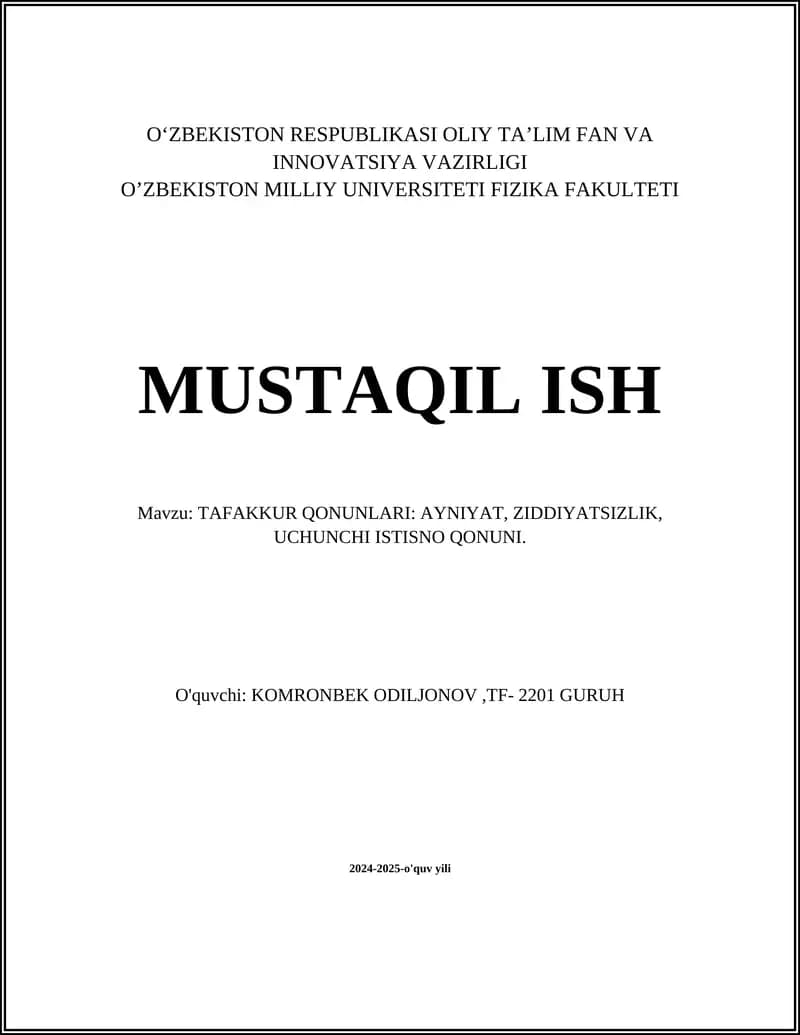 TAFAKKUR QONUNLARI: AYNIYAT, ZIDDIYATSIZLIK, UCHUNCHI ISTISNO QONUNI