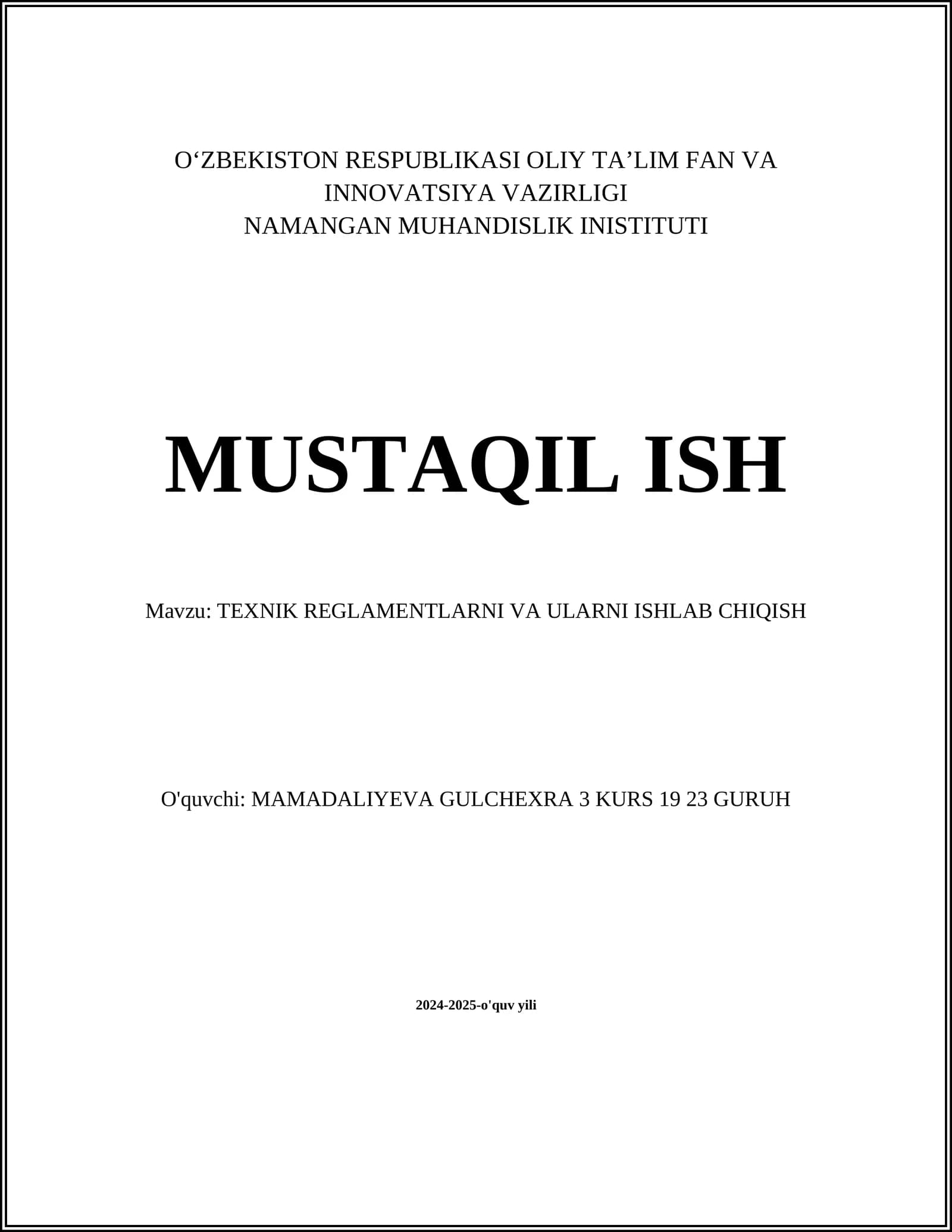 TEXNIK REGLAMENTLARNI VA ULARNI ISHLAB CHIQISH