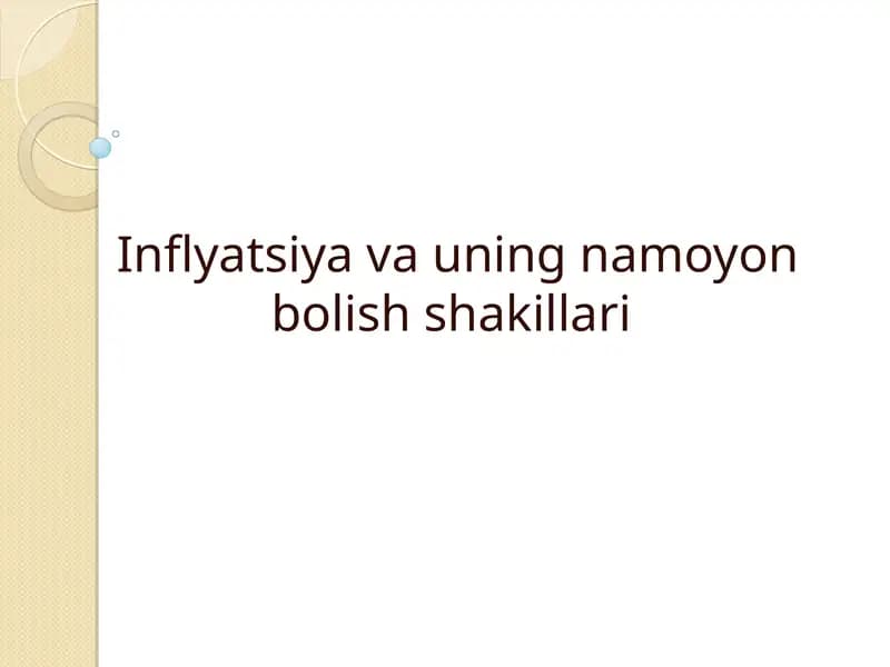 Inflatsiya va uning namoyon bolish shakillari