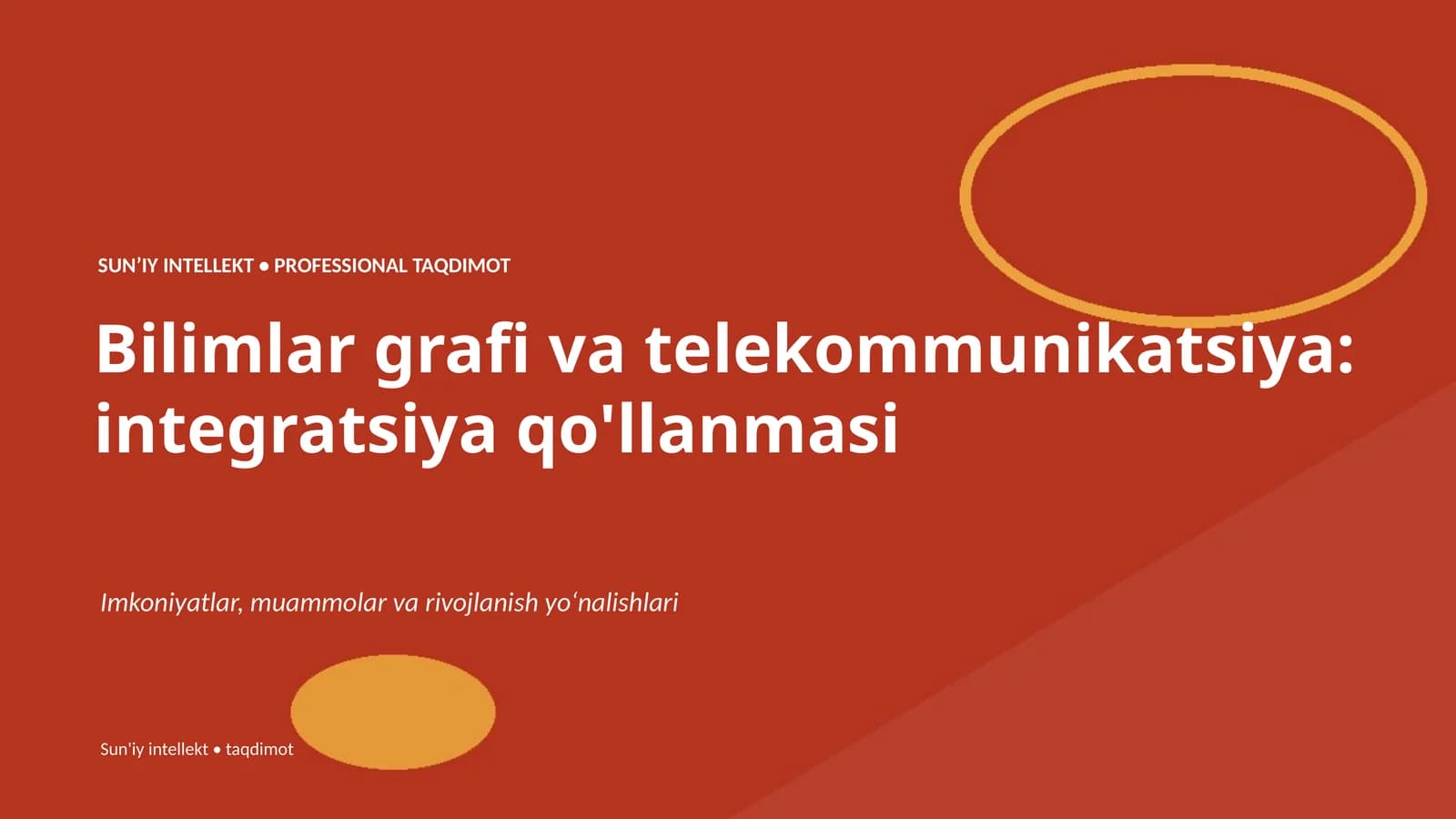 Bilimlar grafi va telekommunikatsiya: integratsiya qo'llanmasi