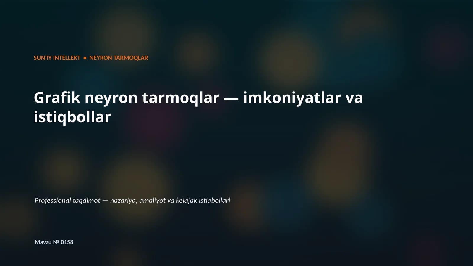 Neyron tarmoqlar va sun'iy intellekt