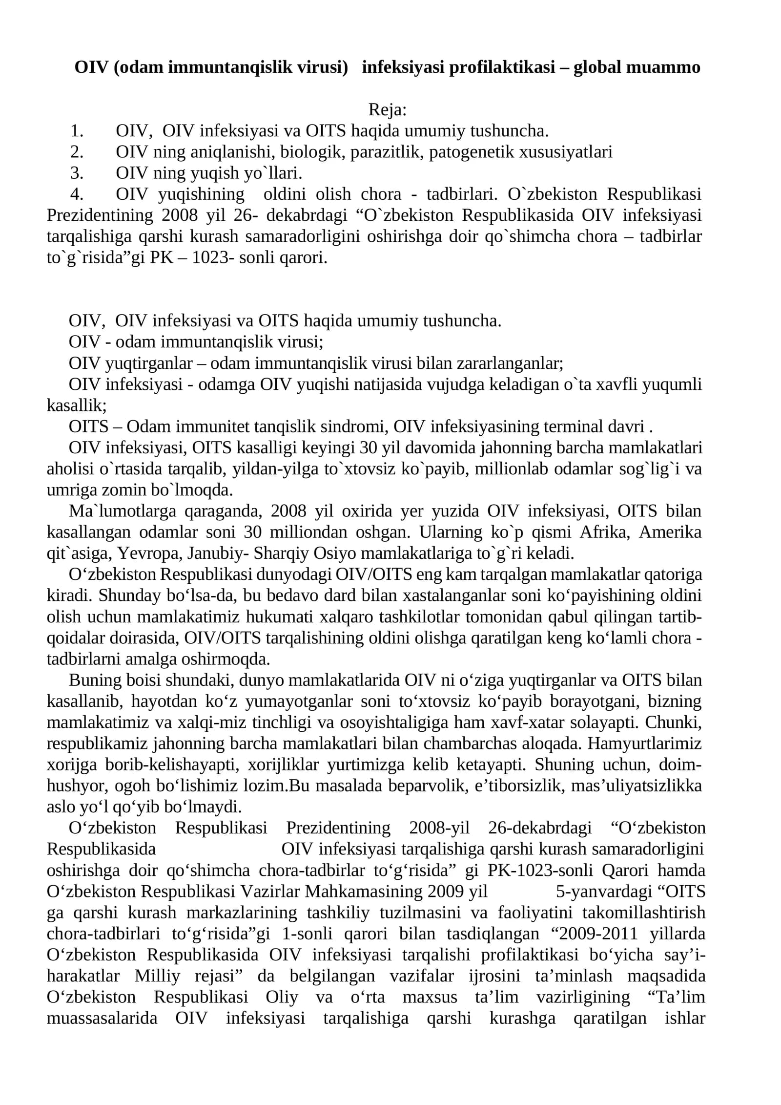 OIV (odam immuntanqislik virusi) infeksiyasi profilaktikasi – global muammo