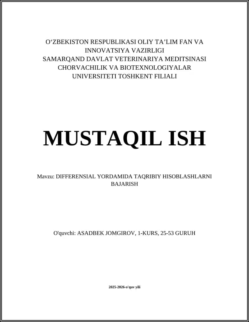 DIFFERENSIAL YORDAMIDA TAQRIBIY HISOBLASHLARNI BAJARISH