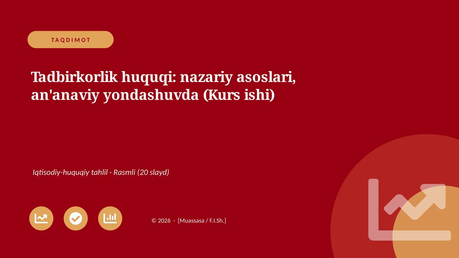 Tadbirkorlik huquqi: nazariy asoslari, an'anaviy yondashuvda