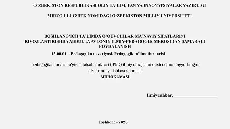 BOSHLANGʻICH TAʼLIMDA OʻQUVCHILAR MAʼNAVIY SIFATLARINI RIVOJLANTIRISHDA ABDULLA AVLONIY ILMIY-PEDAGOGIK MEROSIDAN SAMARALI FOYDALANISH