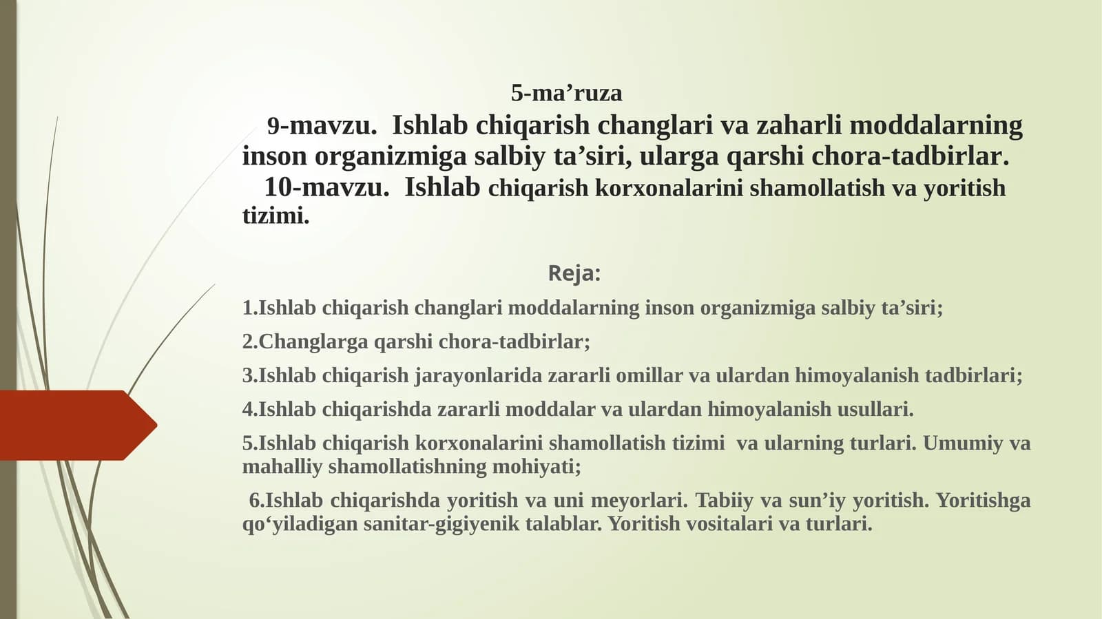 Ishlab chiqarish changlari va zaharli moddalarning inson organizmiga salbiy ta’siri