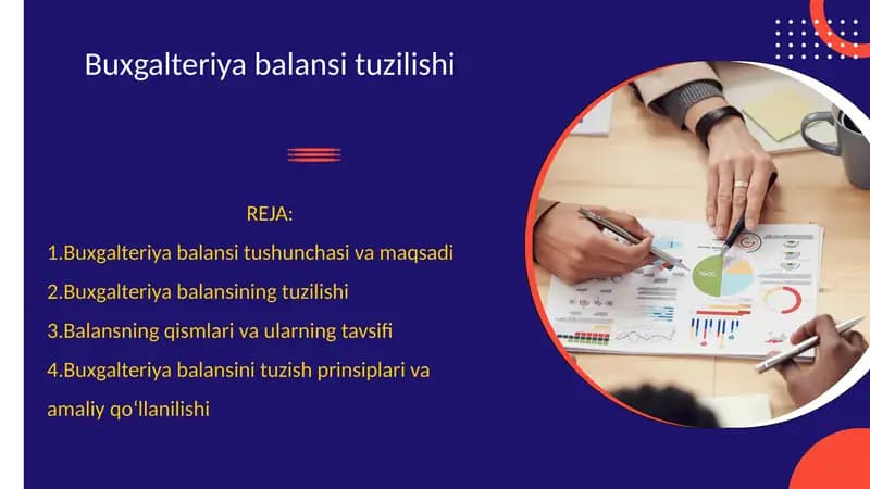 Buxgalteriya balansi tushunchasi va maqsadi