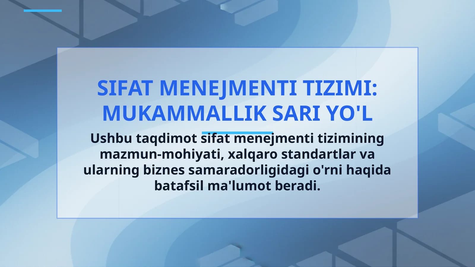 SIFAT MENEJMENTI TIZIMI: MUKAMMALLIK SARI YO'L