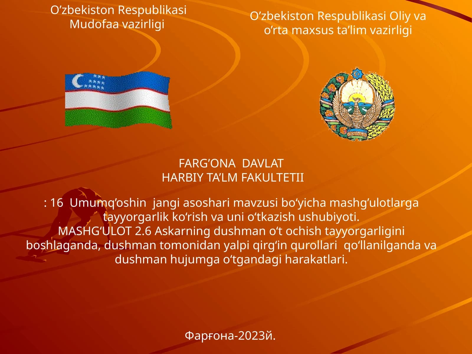 16Umumq’oshin jangi asoshari mavzusi bo‘yicha mashg’ulotlarga tayyorgarlik