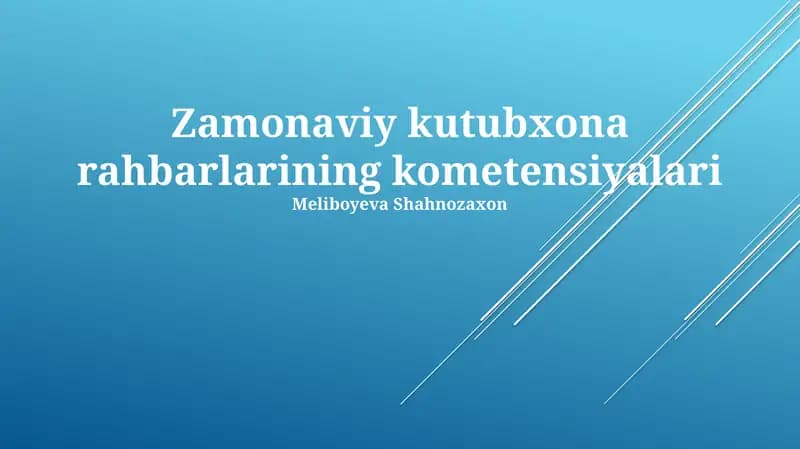 Zamonaviy kutubxona rahbarlarining kometensiyalari