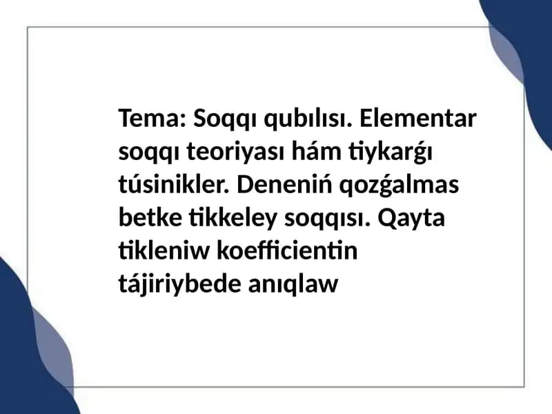 Kúshlerdıń Elementar Teoriyası