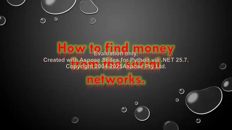 How to find money from the social networks.
