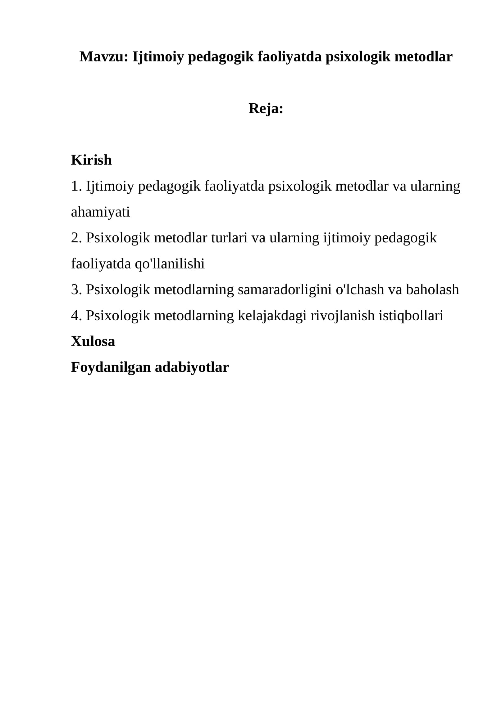 Ijtimoiy pedagogik faoliyatda psixologik metodlar