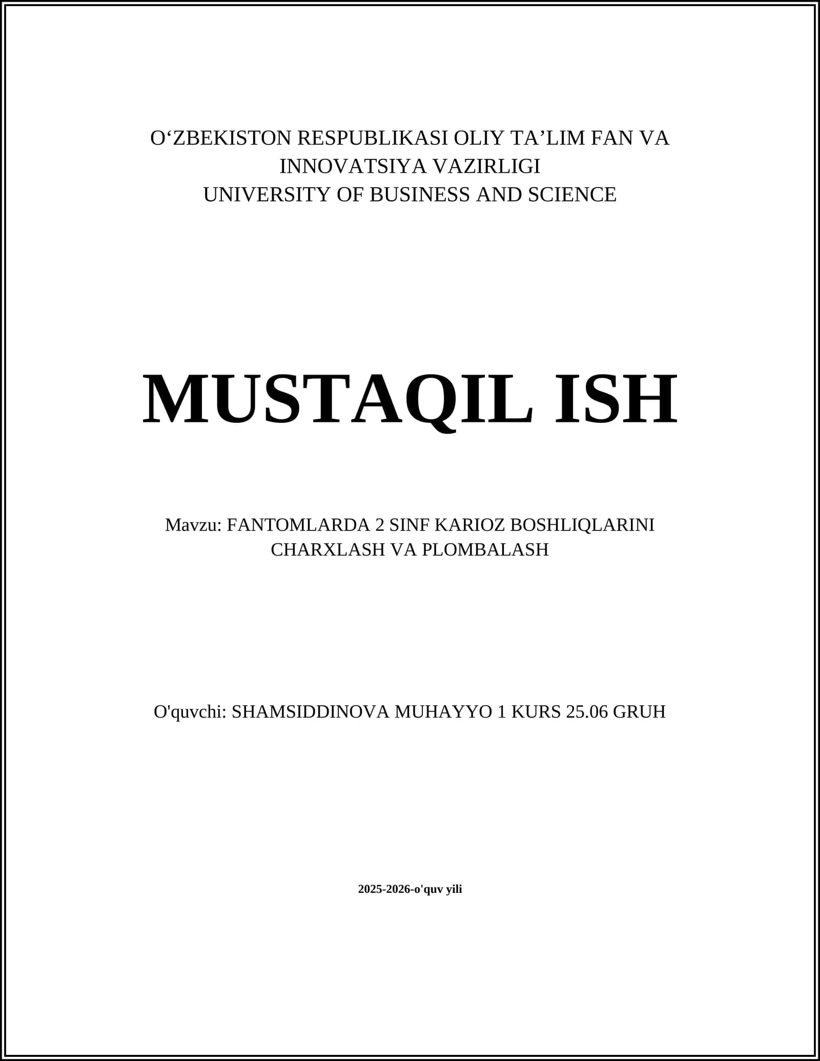FANTOMLARDA 2 SINF KARIOZ BOSHLIQLARINI CHARXLASH VA PLOMBALASH