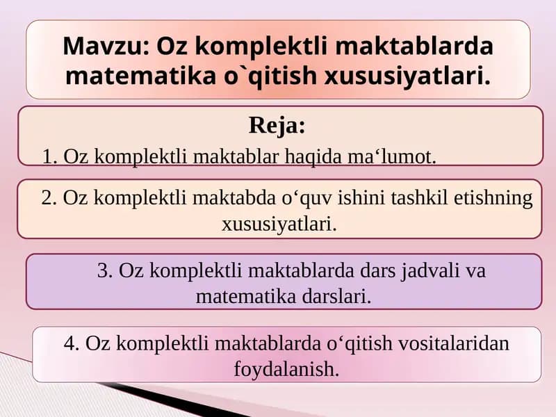Oz komplektli maktablarda matematika o'qitish xususiyatlari