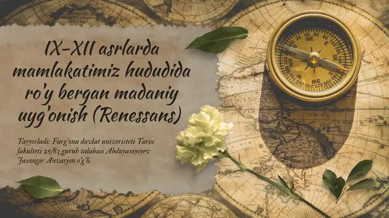IX-XII asrlarda mamlakatimiz hududida ' ro y bergan madaniy ' uyg onish (Renessans)