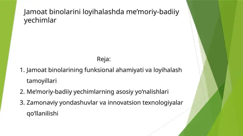 Jamoat binolarini loyihalashda me’moriy-badiiy yechimlar