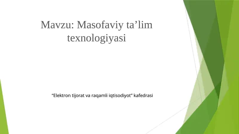 Masofaviy ta’lim texnologiyasi