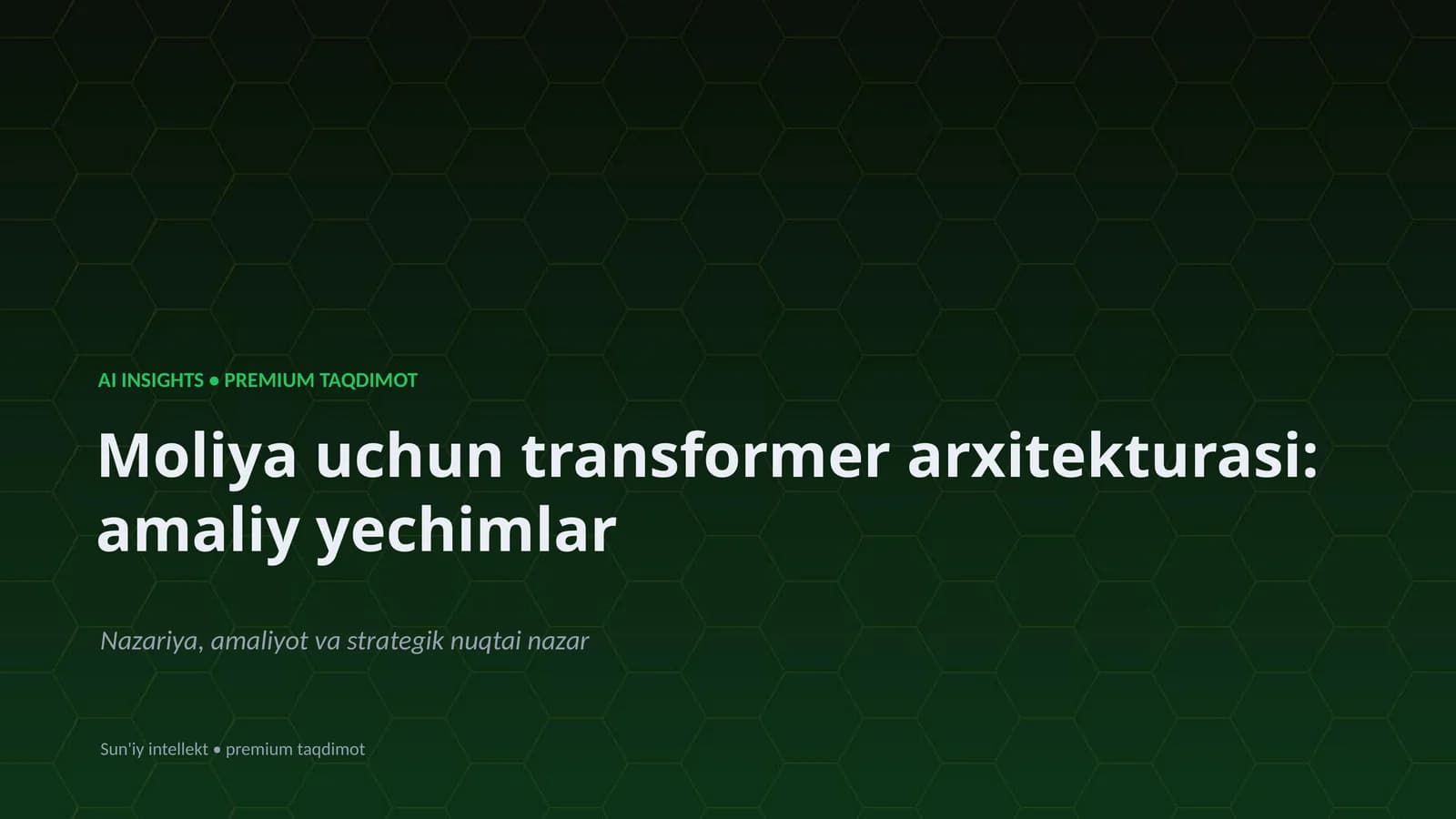 AI INSIGHTS • PREMIUM TAQDIMOT