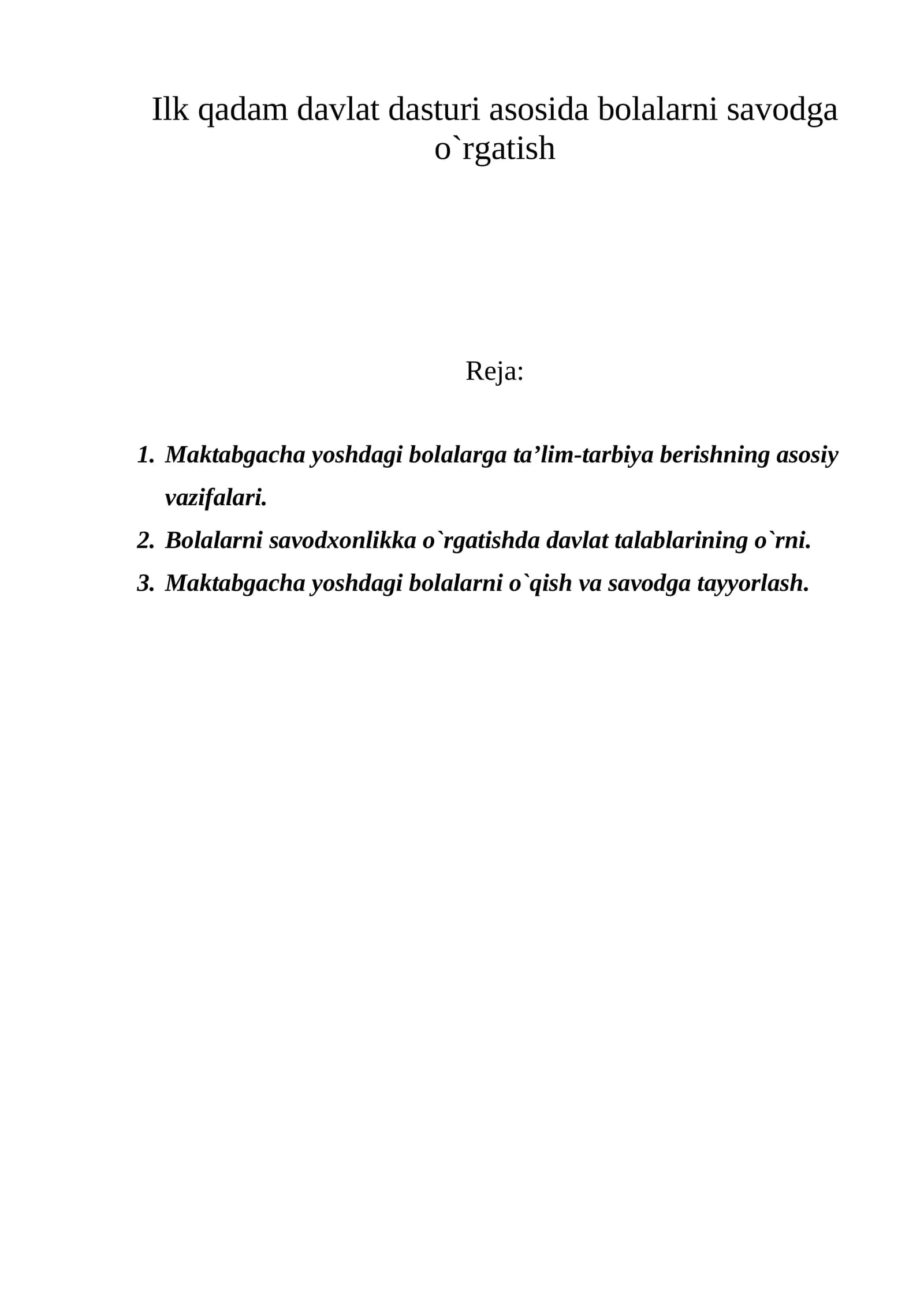 Ilk qadam davlat dasturi asosida bolalarni savodga o`rgatish