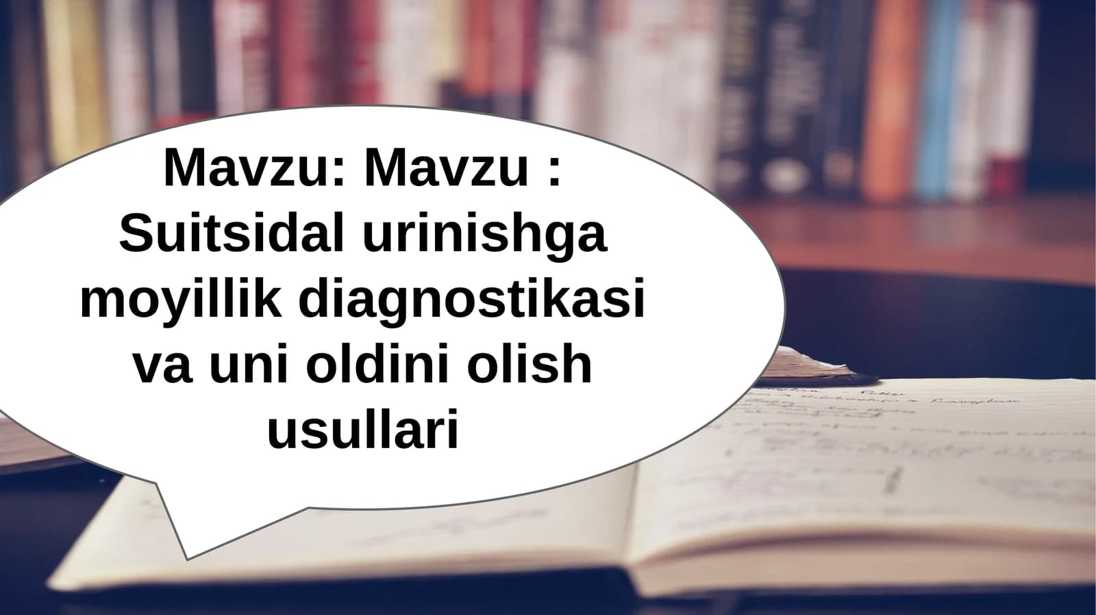 Suitsidal urinishga moyillik diagnostikasi va uni oldini olish usullari