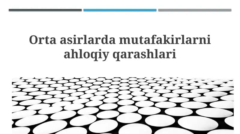 Orta Asrlarda Mutafakkirlar Axloqiy Qarashlari