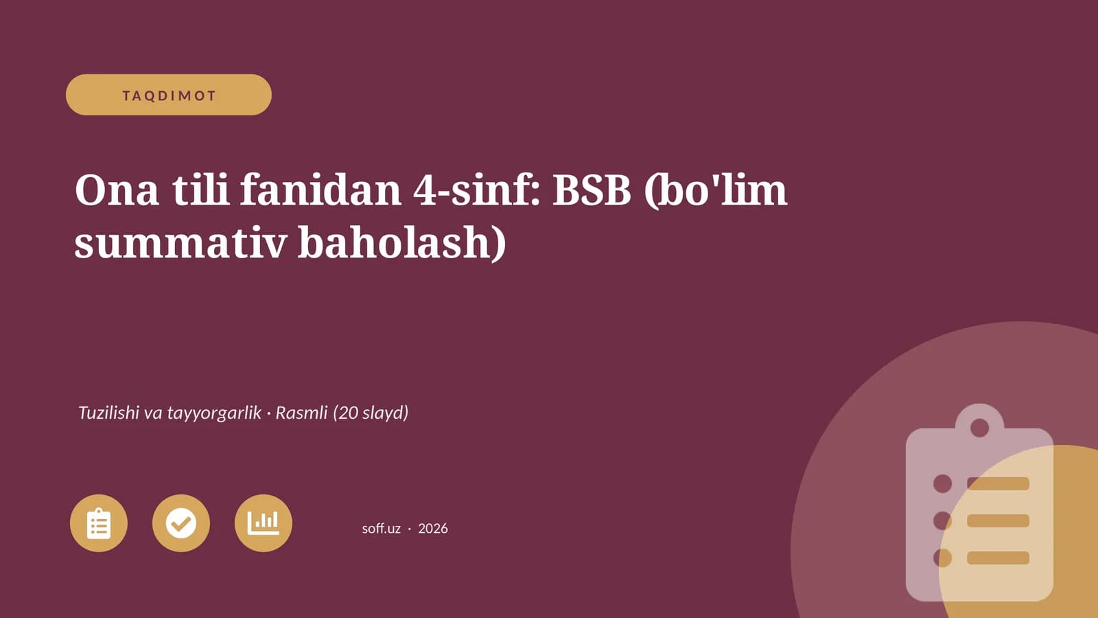 Ona tili fanidan 4-sinf: BSB (bo'lim summativ baholash)