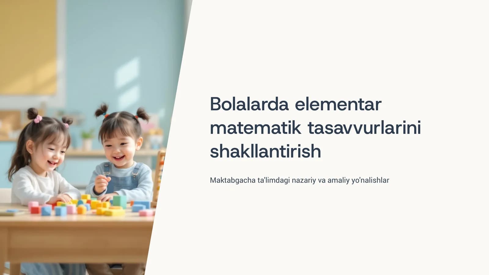Bolalarda elementar matematik tasavvurlarini shakllantirish