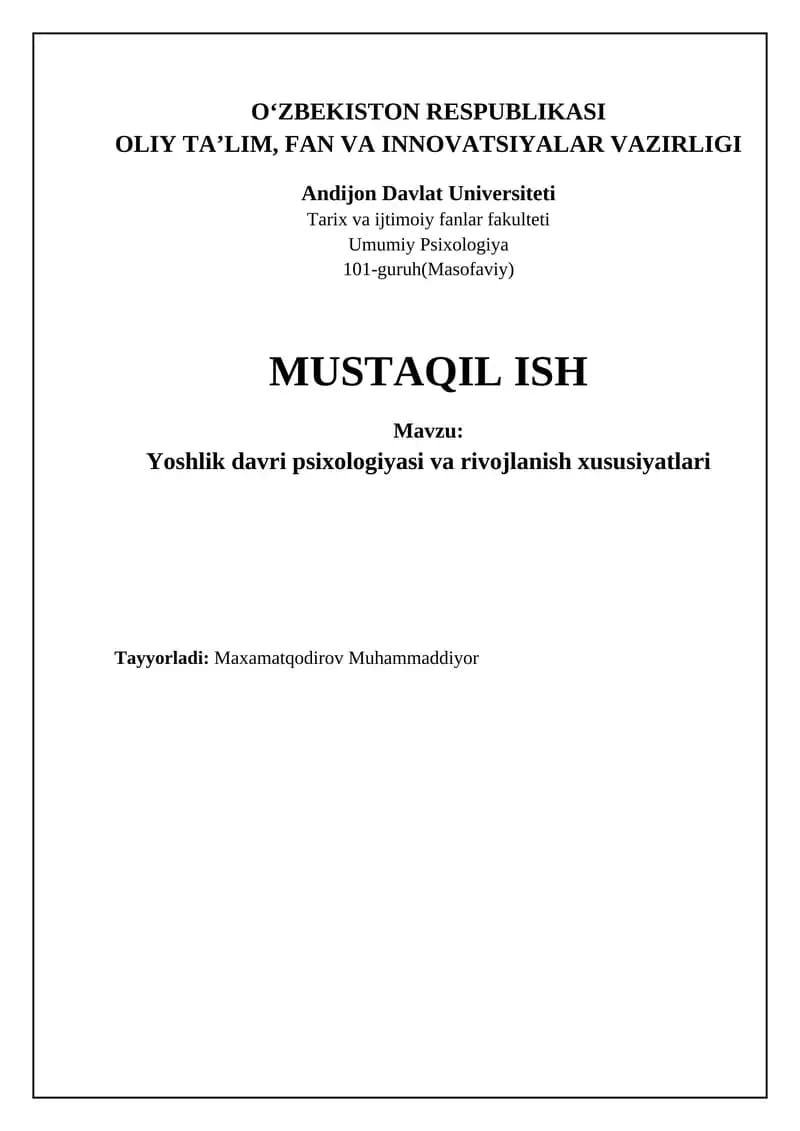 Yoshlik davri psixologiyasi va rivojlanish xususiyatlari