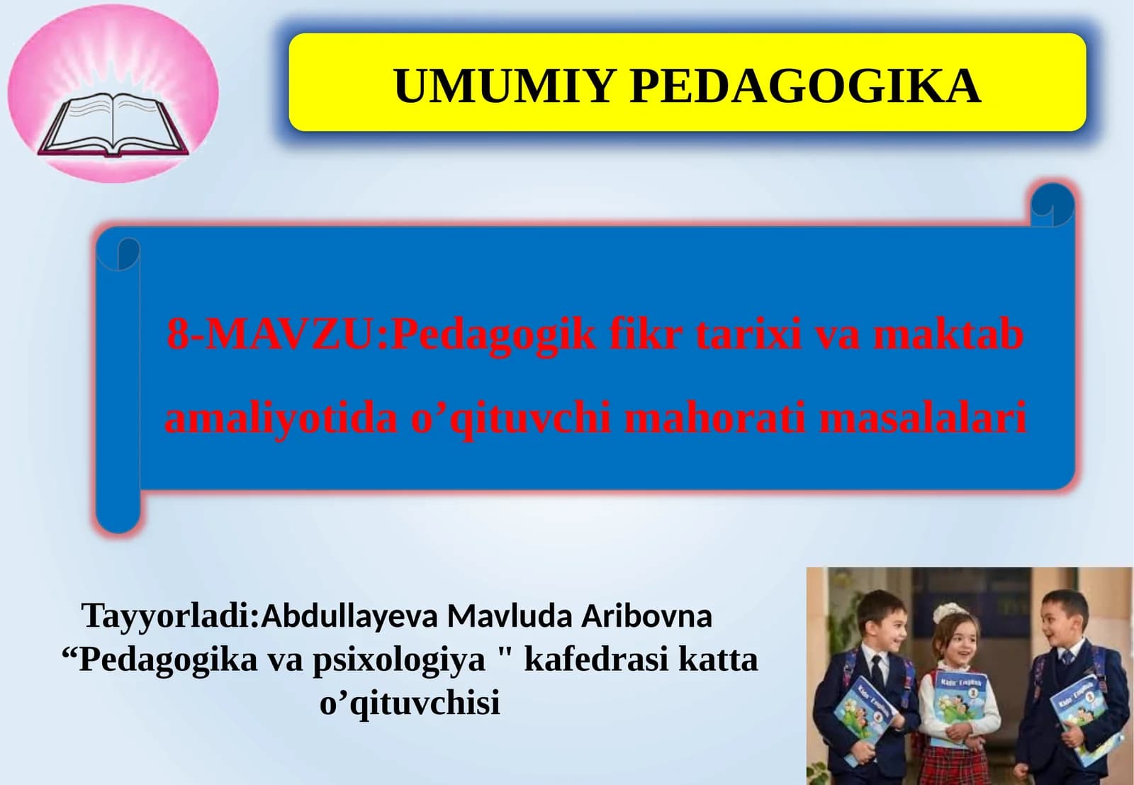 UMUMIY PEDAGOGIKA