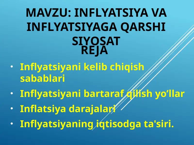 INFLYATSIYA VA INFLYATSIYAGA QARSHI SIYOSAT