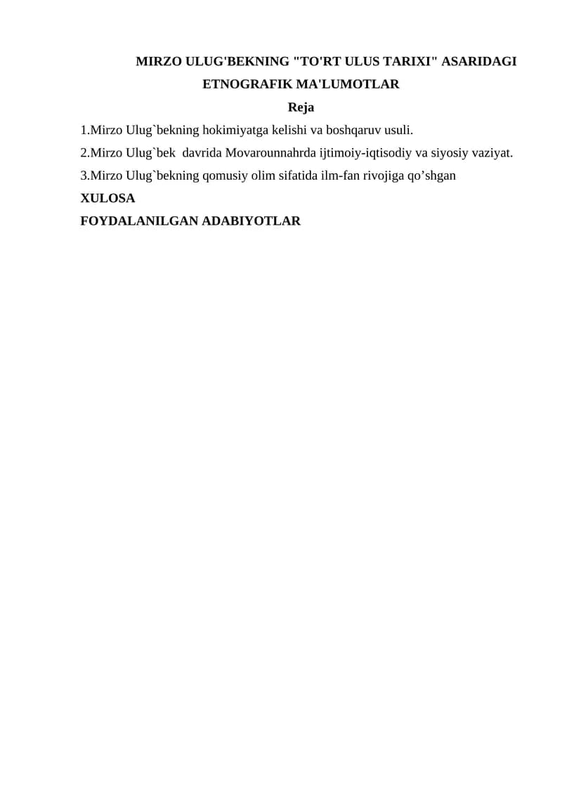 "To'rt Ulus Tarixi" Etnografik Ma'lumotlar