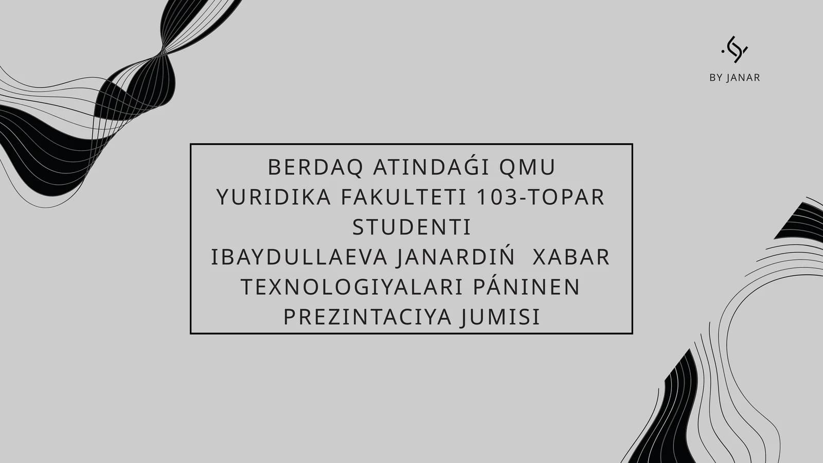 XABAR TEXNOLOGIYALARI PÁNINEN PREZINTACIYA JUMISI