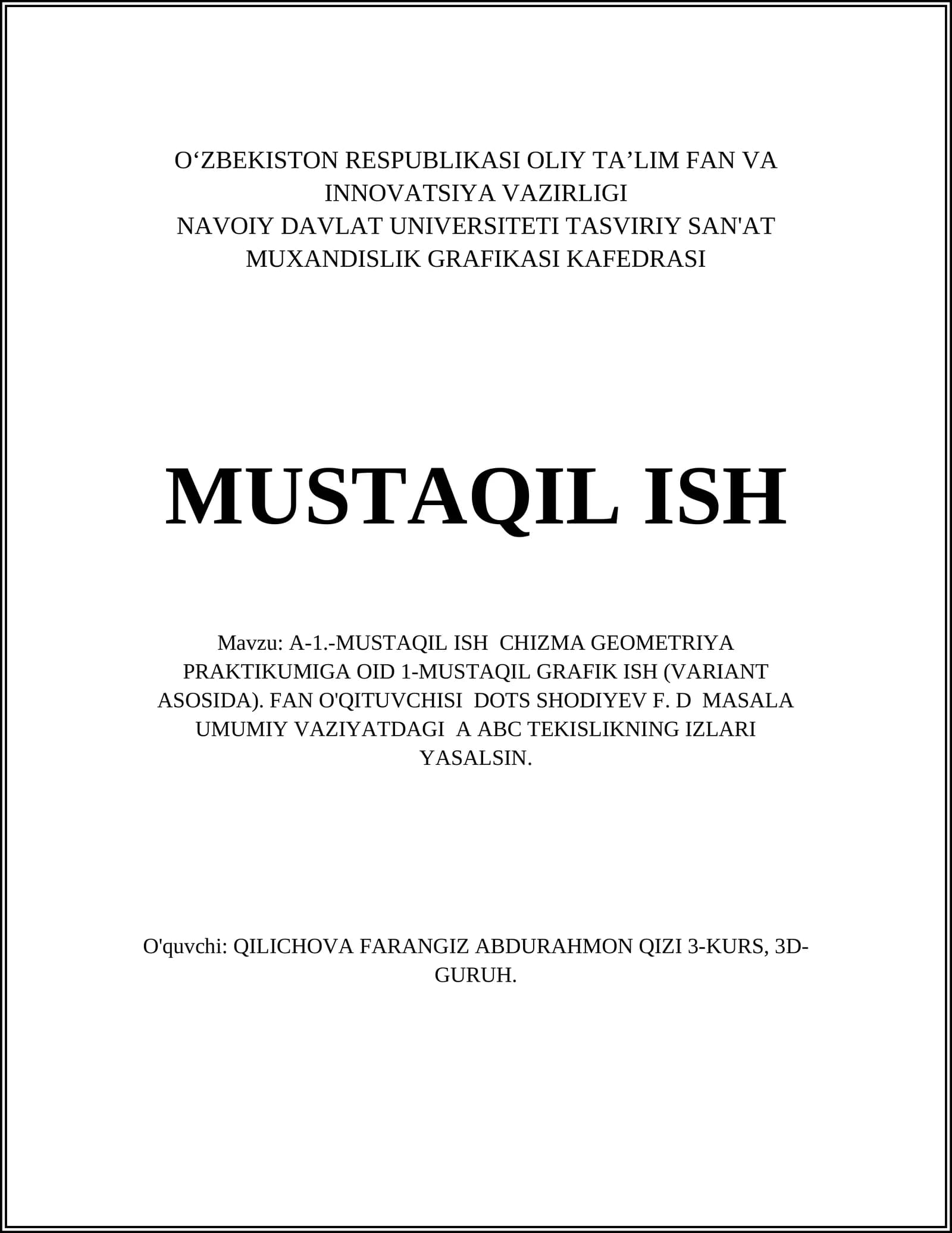 MUSTAQIL ISH CHIZMA GEOMETRIYA PRAKTIKUMI