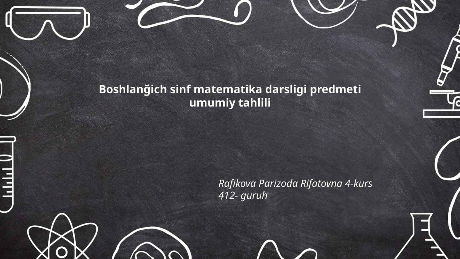 Boshlanğich sinf matematika darsligi predmeti umumiy tahlili