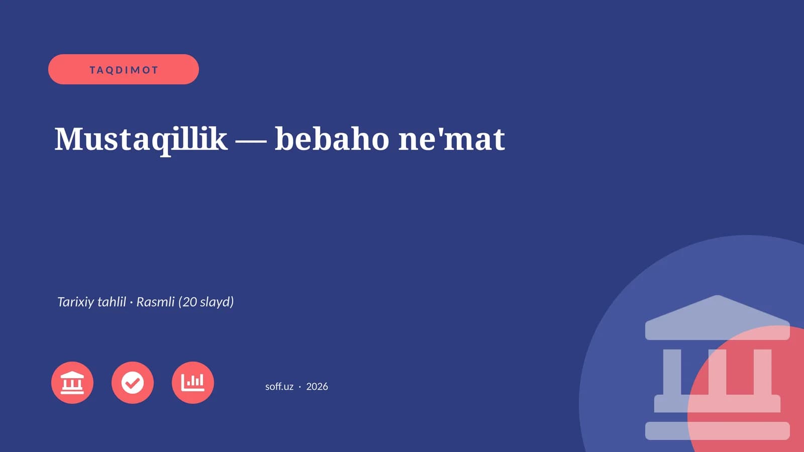 Mustaqillik — bebaho ne'mat
