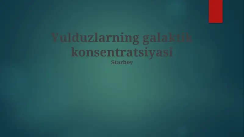 Yulduzlarning galaktik konsentratsiyasi