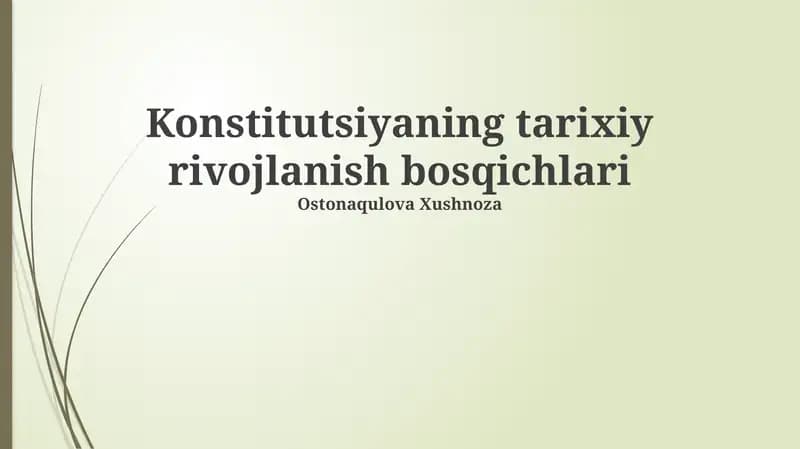 Konstitutsiyaning tarixiy rivojlanish bosqichlari