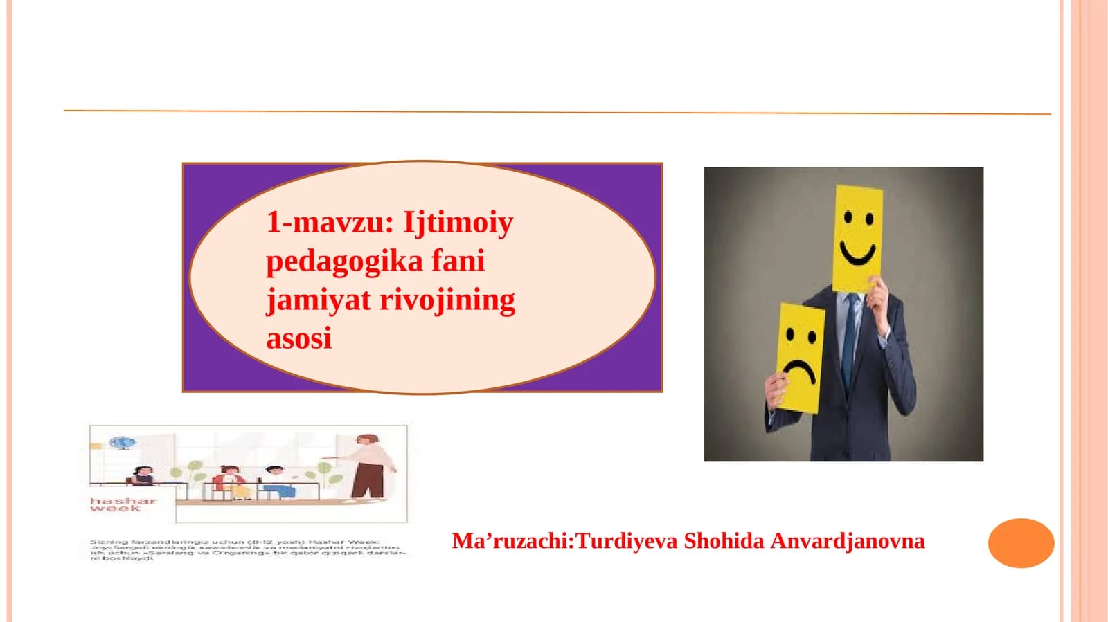 Ijtimoiy pedagogika fani jamiyat rivojining asosi
