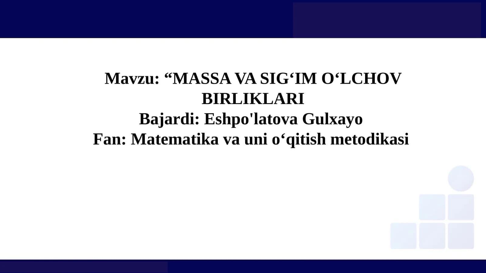 MASSA VA SIGʻIM OʻLCHOV BIRLIKLARI