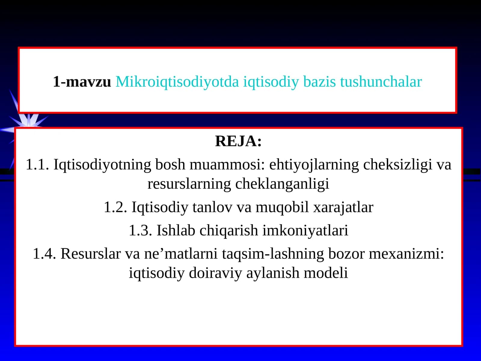 Mikroiqtisodiyotda iqtisodiy bazis tushunchalar