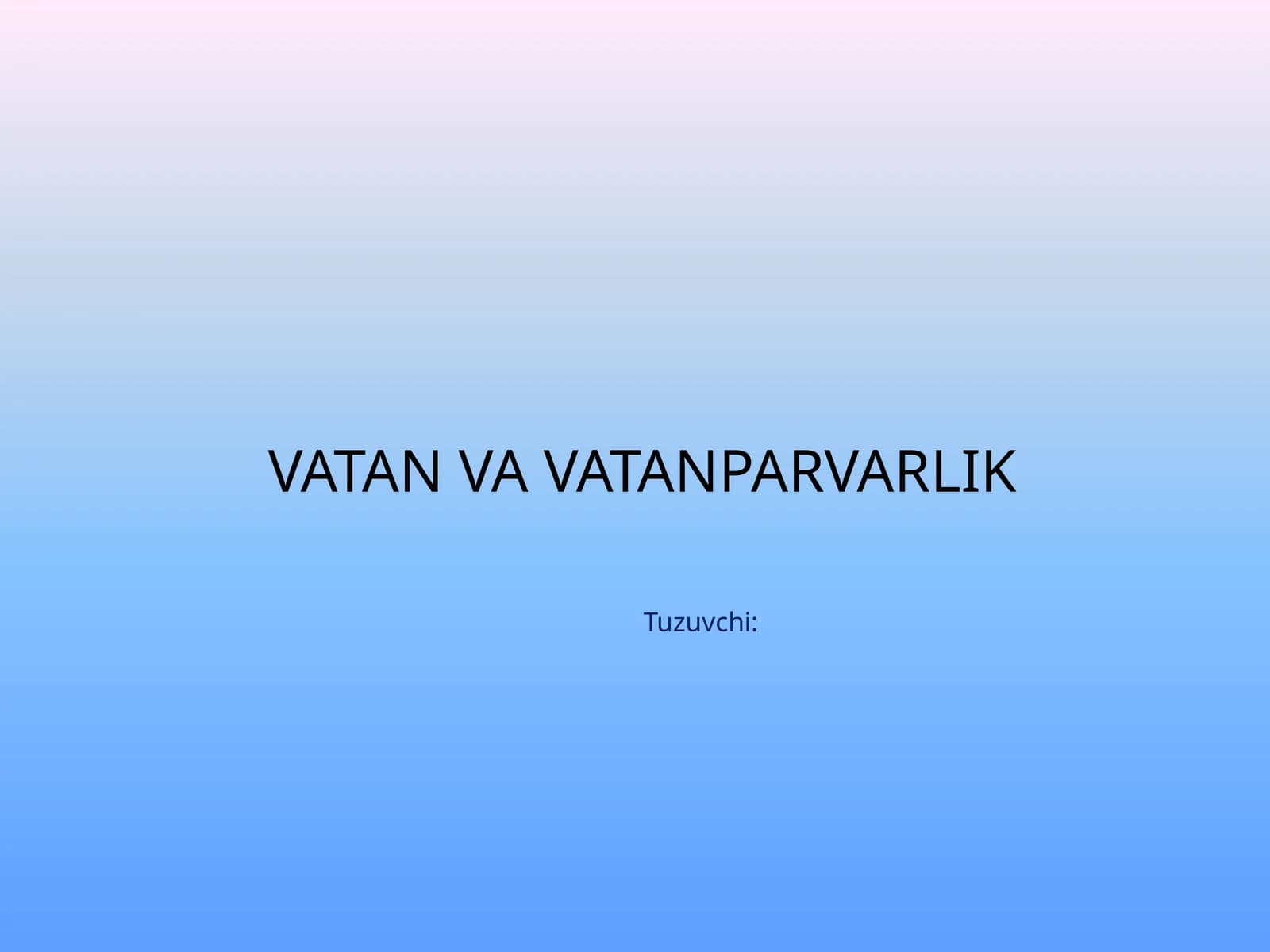 Vatan va vatanparvarlik