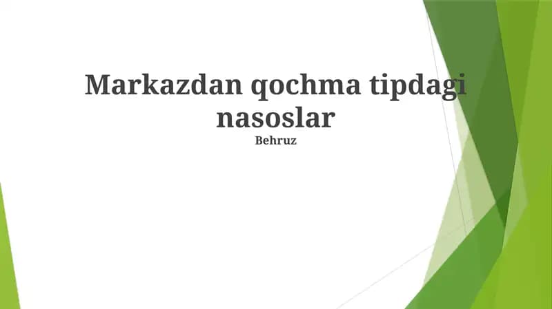 Markazdan qochma tipdagi nasoslar