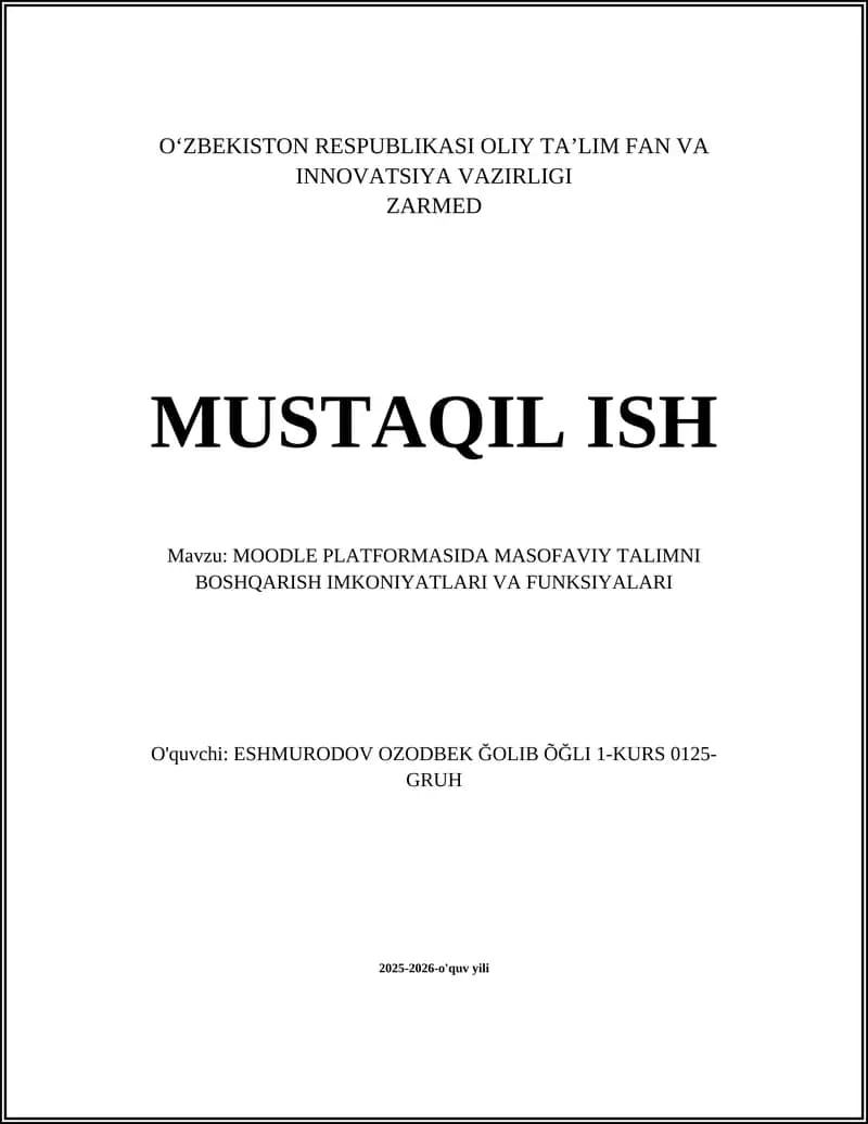 Moodle Platformasida Masofaviy Talimni Boshqarish Imkoniyatlari va Funksiyalari