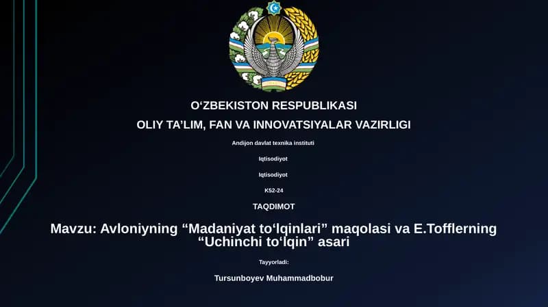 Avloniyning “Madaniyat to‘lqinlari” maqolasi va E.Tofflerning “Uchinchi to‘lqin” asari