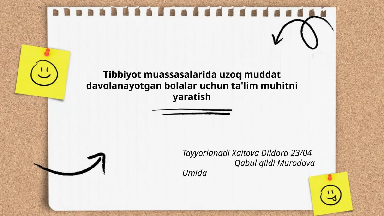 Uzoq muddat davolanayotgan bolalar uchun ta'lim muhitni yaratish